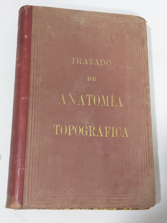 Tratado de anatomía topográfica aplicada a la cirugía