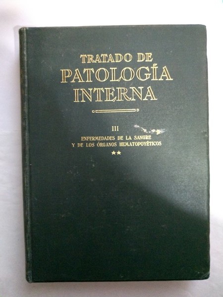 Tratado de Patologia Interna. III