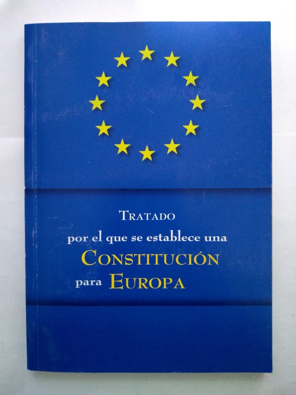 Tratado por el se establece una Constitución para Europa