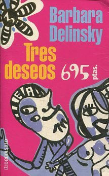 TRES DESEOS.