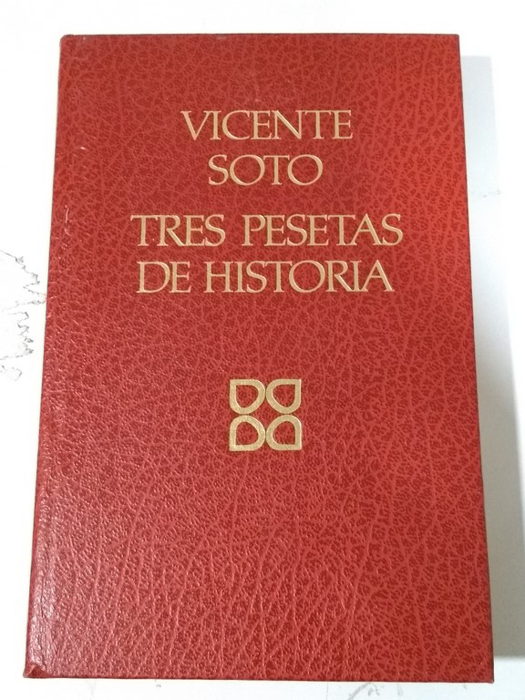 Tres pesetas de historia