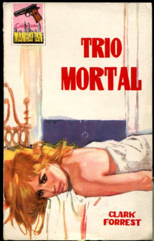 TRIO MORTAL.