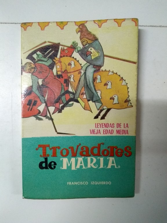 Trovadores de María
