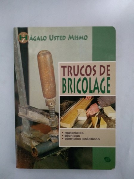 Trucos de bricolage