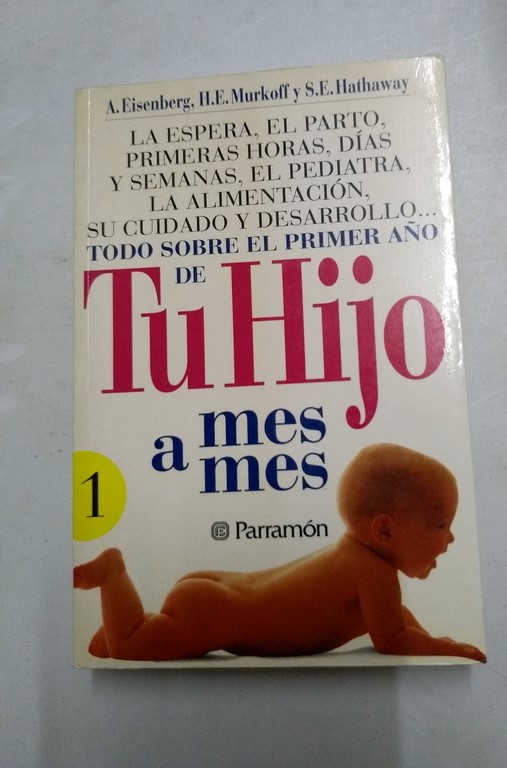 Tu hijo, mes a mes.