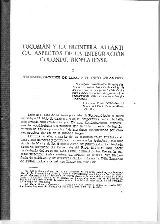 TUCUMAN Y LA FRONTERA ATLANTICA. ASPECTOS DE LA INTEGRACION COLONIAL RIOPLATENSE.