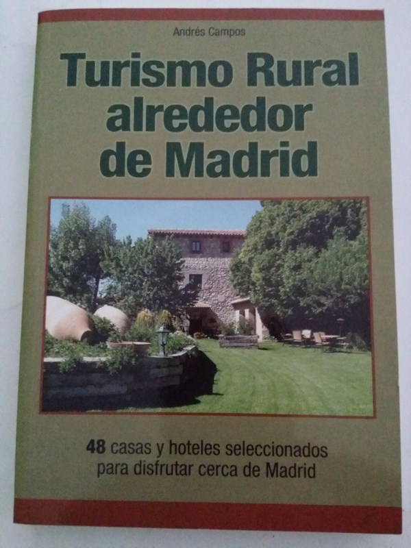 Turismo rural alrededor de Madrid