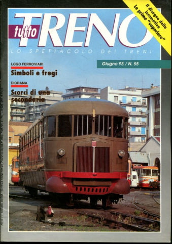 TUTTO TRENO. LO SPETTACOLO DEI TRENI. NUM. 55
