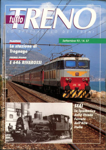 TUTTO TRENO. LO SPETTACOLO DEI TRENI. NUM. 57