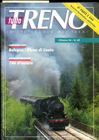 TUTTO TRENO. LO SPETTACOLO DEI TRENI. NUM 69.
