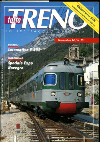 TUTTO TRENO. LO SPETTACOLO DEI TRENI. NUM 70.