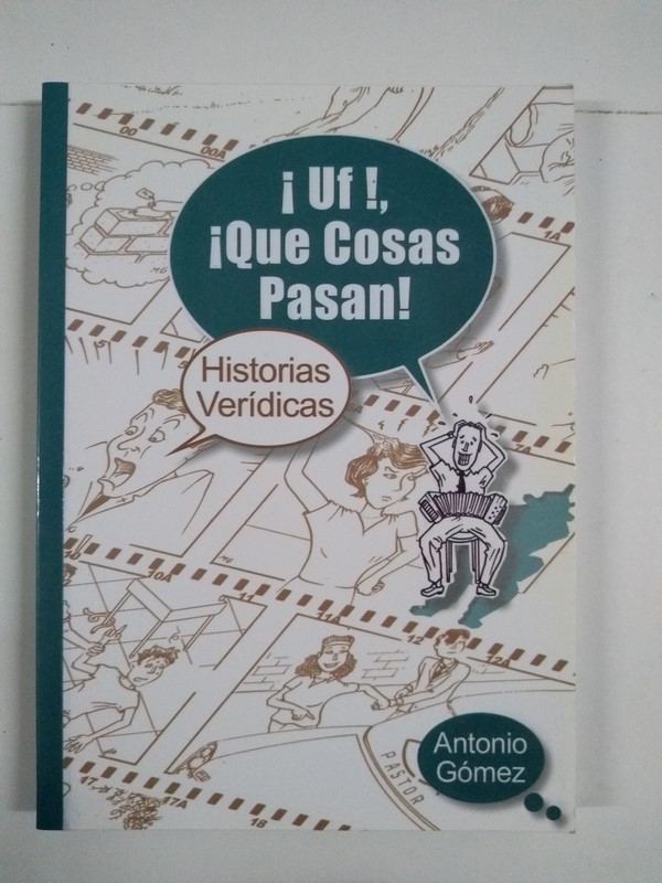 ¡Uf!, ¡Que Cosas Pasan!