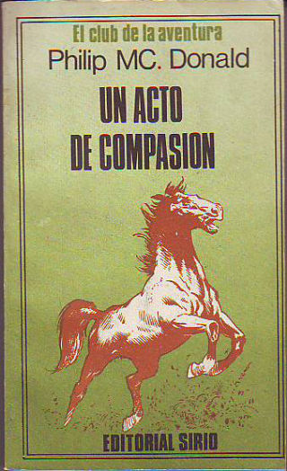 UN ACTO DE COMPASIÓN.
