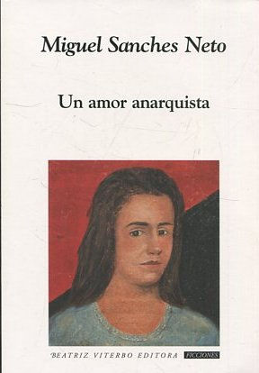UN AMOR ANARQUISTA.