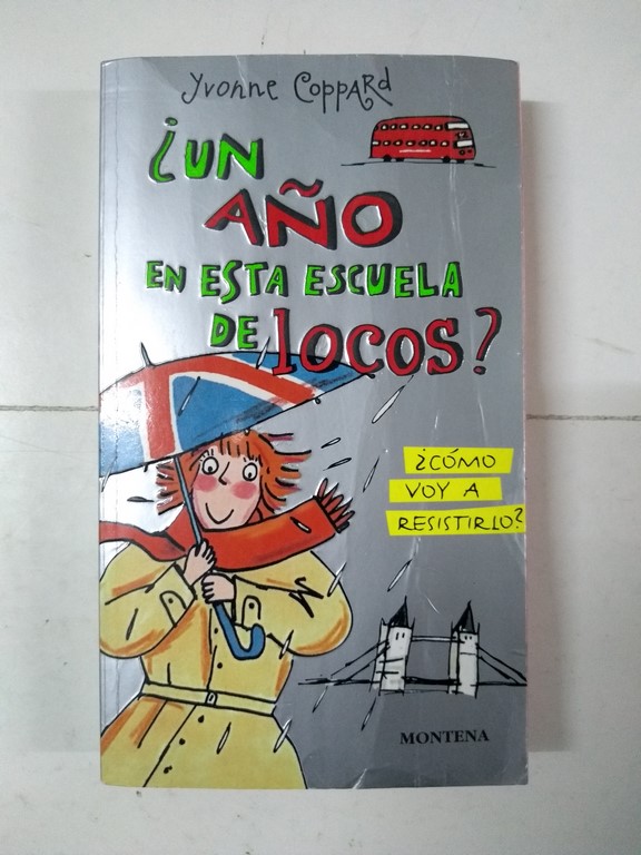 ¿Un año en esta escuela de locos?
