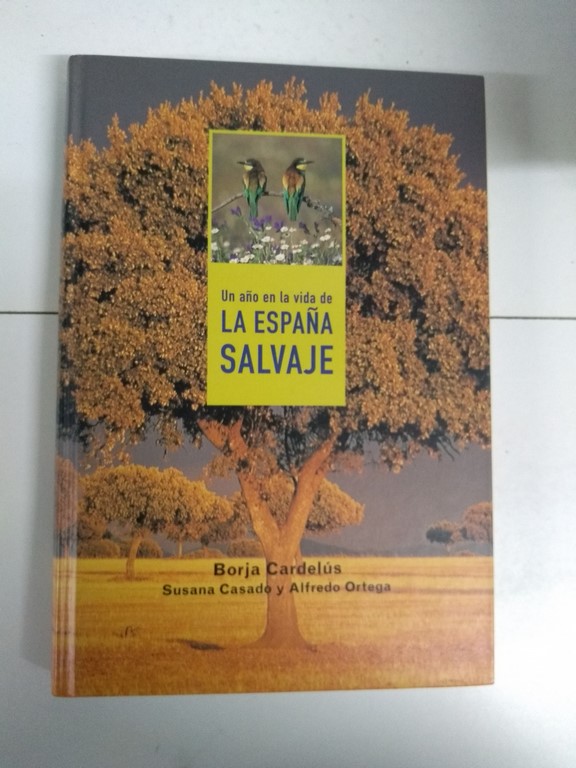 Un año en la vida de la España salvaje