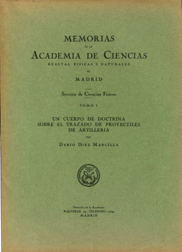 UN CUERPO DE DOCTRINA SOBRE EL TRAZADO DE PROYECTILES DE ARTILLERIA.