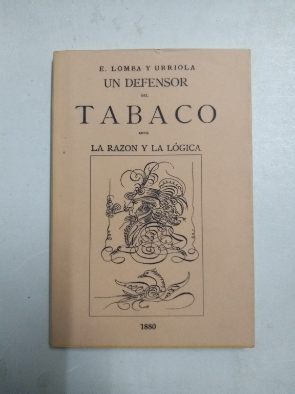 Un defensor del tabaco ante la razón y la lógica