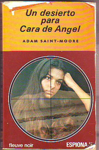 UN DESIERTO PARA CARA DE ANGEL.
