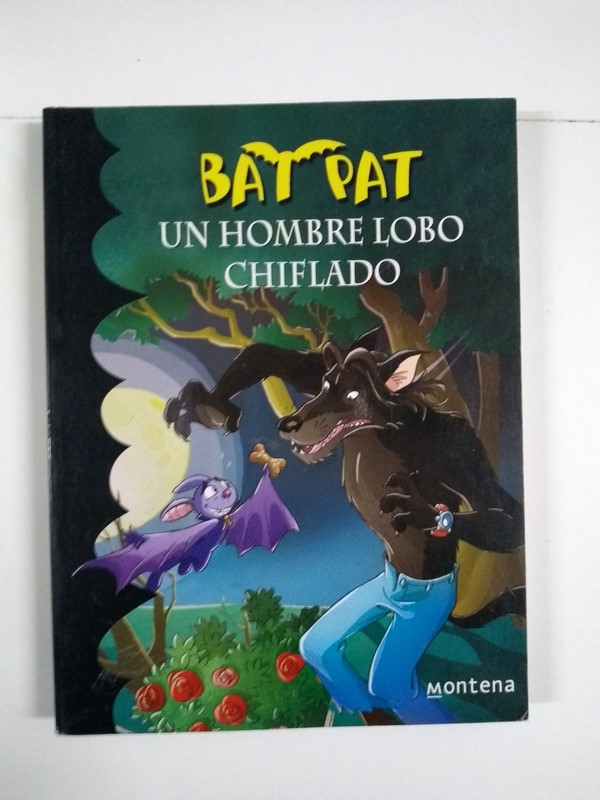 Un hombre lobo chiflado. Bat Pat