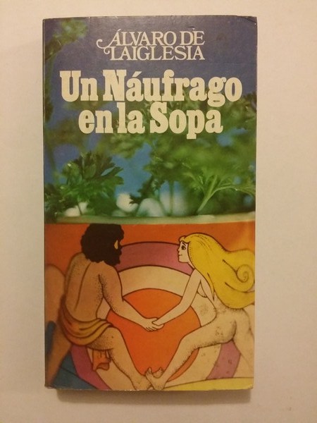 Un naufrago en la sopa