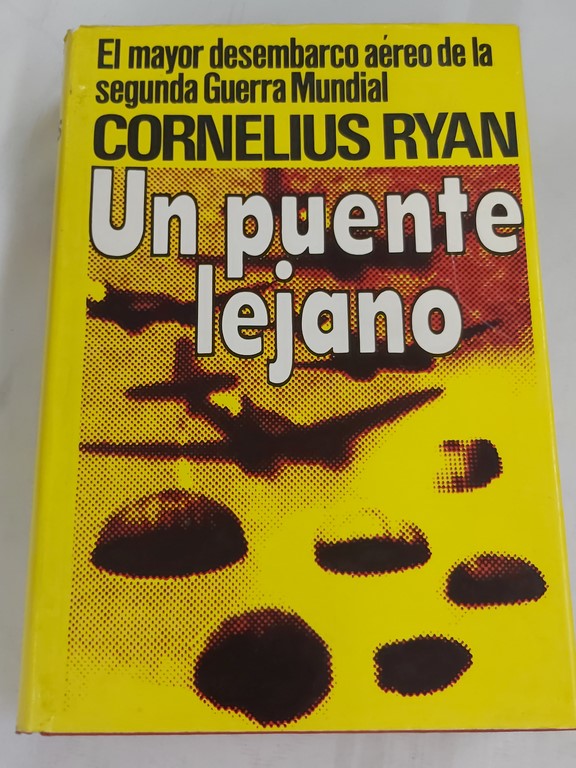 Un puente lejano