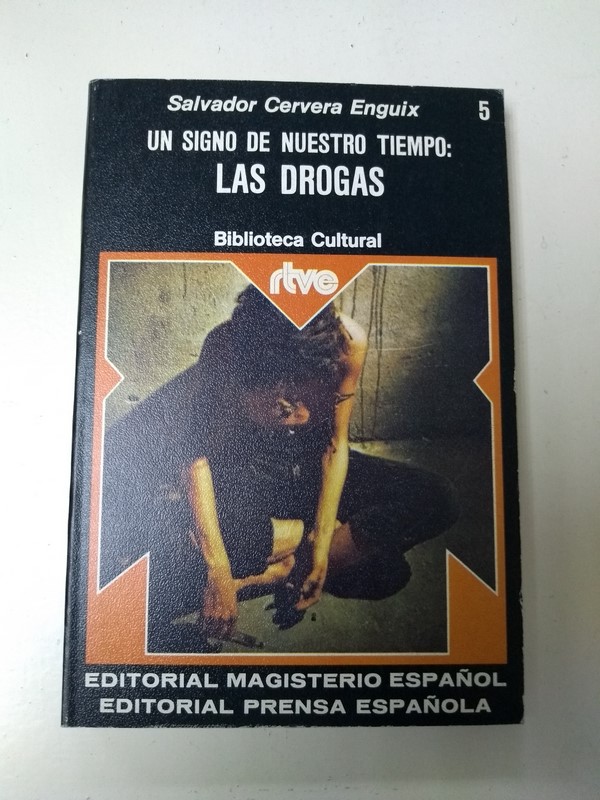 Un siglo de nuestro tiempo: Las drogas