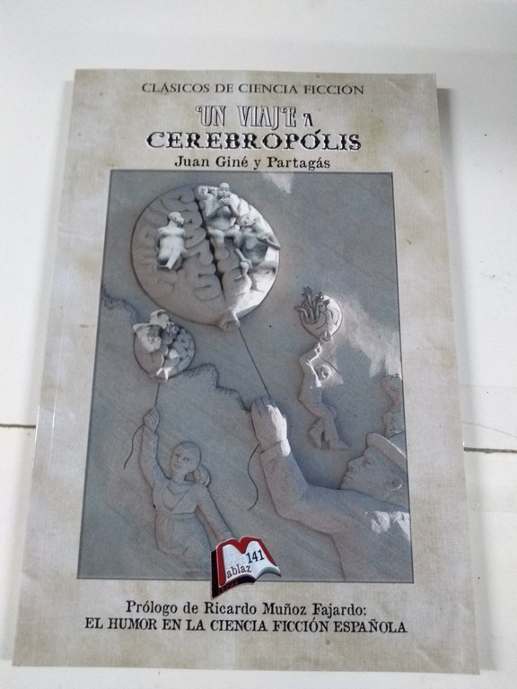 Un viaje a cerebropólis