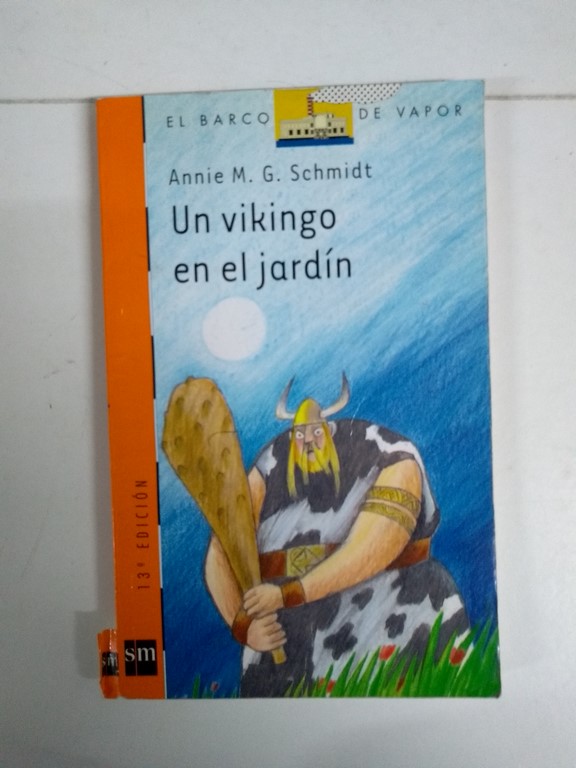 Un vikingo en el jardín