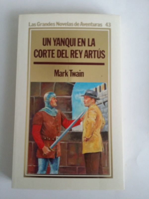 Un yanqui en la corte del Rey Arturo