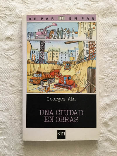 Una ciudad en obras
