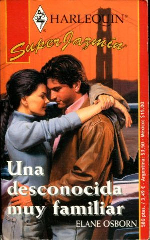 UNA DESCONOCIDA MUY FAMILIAR.