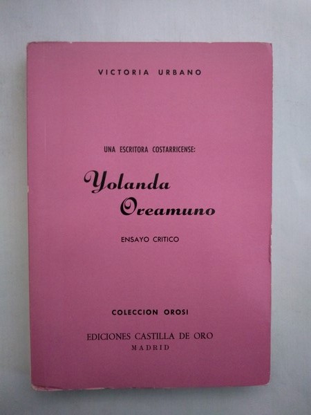 Una escritora costarricense: Yolanda Oreamuno