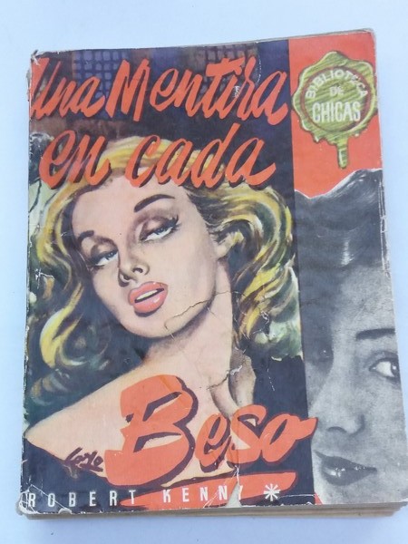 Una mentira en cada beso
