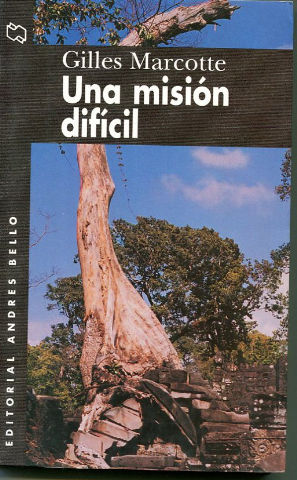 UNA MISION DIFICIL.