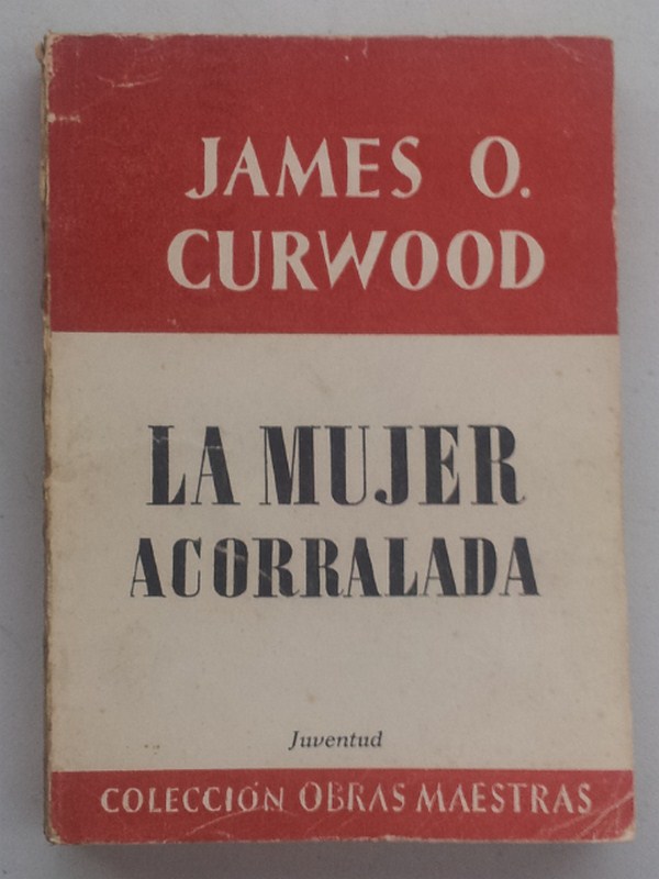 Una mujer acorralada