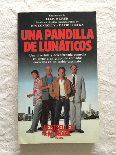 Una pandilla de lunáticos