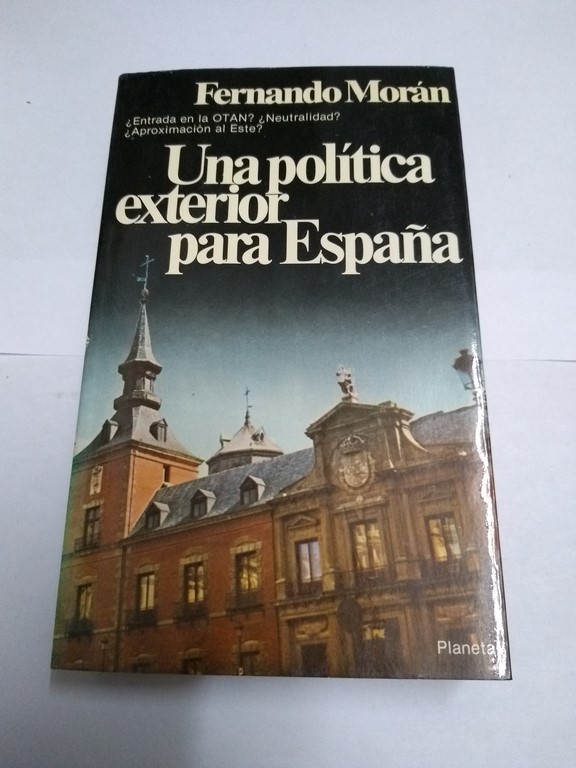 Una política exterior para España