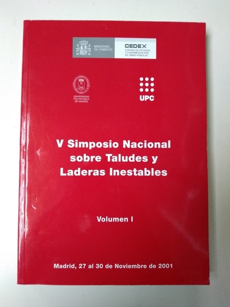 V Simposio Nacional sobre Taludes y Laderas Inestables. I