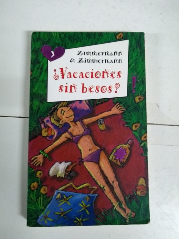 ¿Vacaciones sin besos?