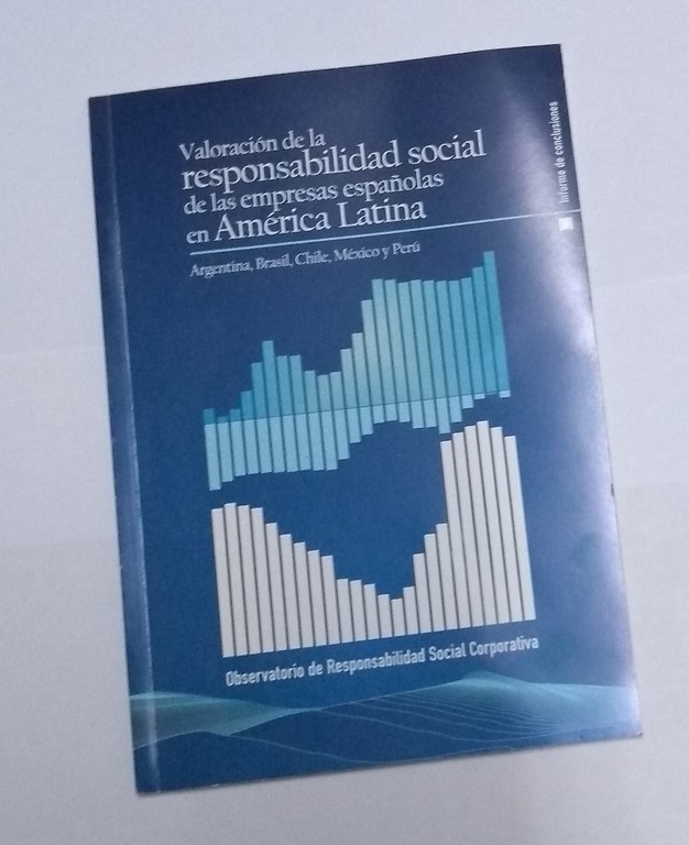 Valoración de la responsabilidad social de las empresas españolas en América Latina
