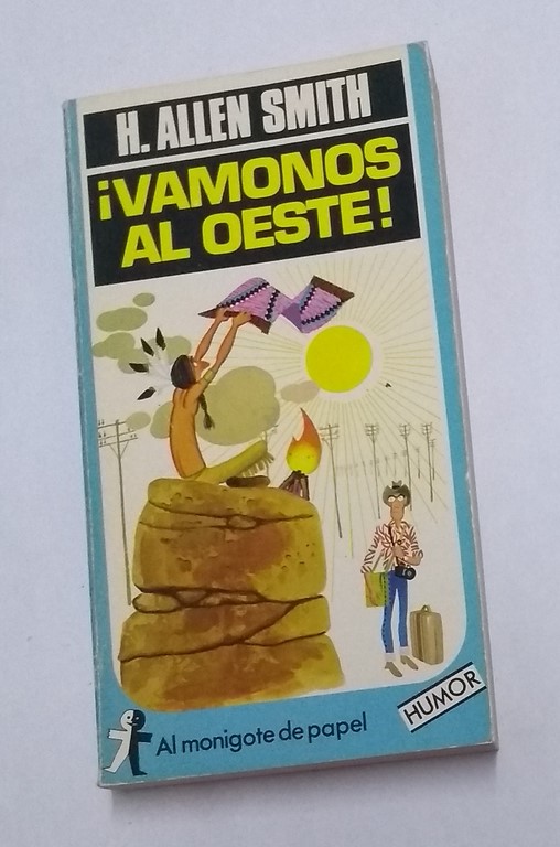¡Vamonos al Oeste!