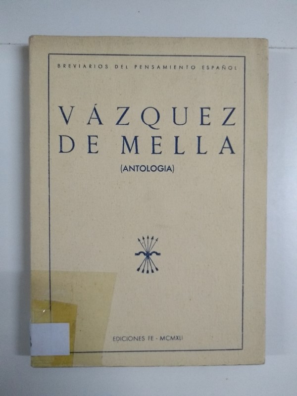 Vázquez de Mella. Antología