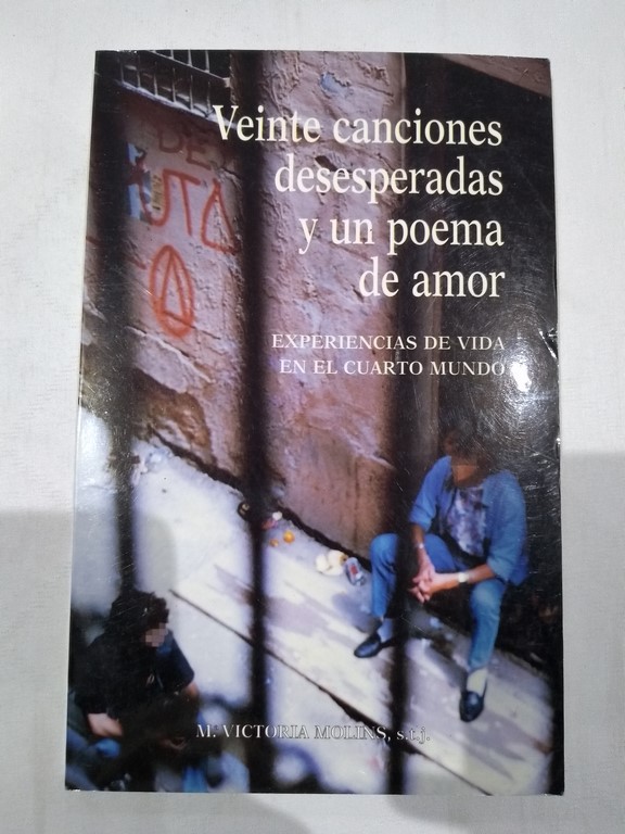 Veinte canciones desesperadas y un poema de amor