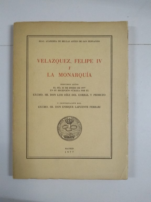 Velázquez, Felipe IV y la monarquía