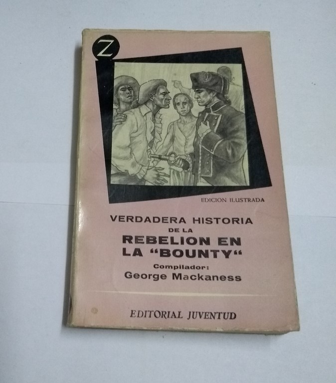 Verdadera historia de la Rebelión en la “Bounty”