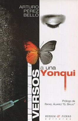 VERSOS A UNA YONQUI.