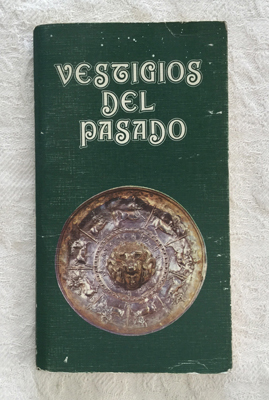 Vestigios del pasado