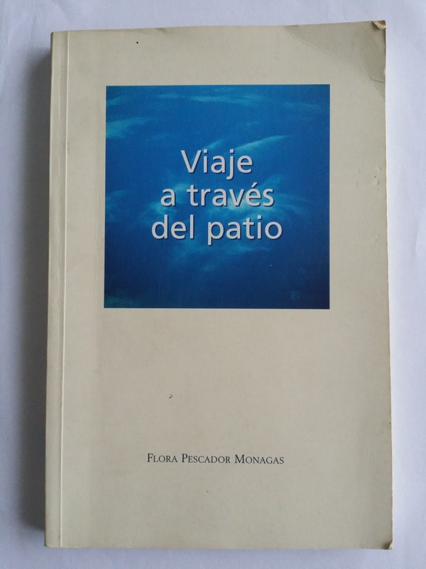 Viaje a traves del patio