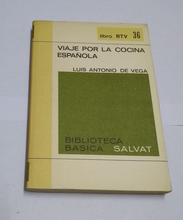 Viaje por la cocina española